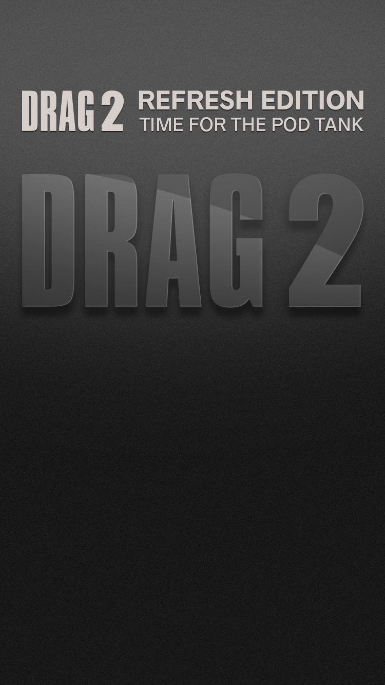 DRAG 2 Refresh Edition - Spark Your Life DRAG 2 Refresh Edition - Spark Your Life