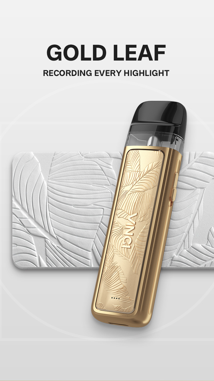 VINCI POD ROYAL EDITION - Spark Your Life VINCI POD ROYAL EDITION - Spark Your Life